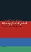 Tapa de Die umgefärbte Republik. Anmerkungen zu Österreich
