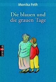 Tapa de Die blauen und die grauen Tage.