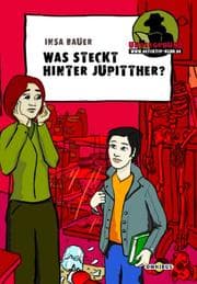 Tapa de Was steckt hinter Jupitther? UNDERGROUND- Krimi. ( Ab 10 J.).