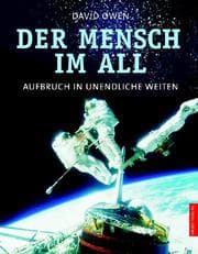 Tapa de Der Mensch im All. Aufbruch in unendliche Weiten