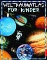 Tapa de Weltraumatlas für Kinder