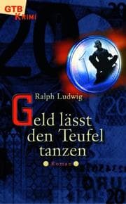 Tapa de Geld lässt den Teufel tanzen. Kirchenkrimi