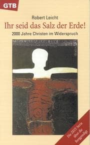 Tapa de Ihr seid das Salz der Erde. 2000 Jahre Christen im Widerspruch