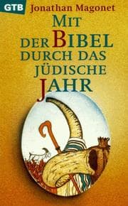 Tapa de Mit der Bibel durch das jüdische Jahr