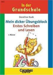 Tapa de In der Grundschule, neue Rechtschreibung, Erstes Schreiben und Lesen, 1. Klasse