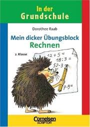 Tapa de In der Grundschule, neue Rechtschreibung, Rechnen, 2. Klasse