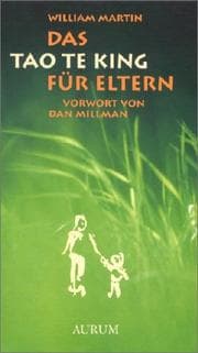 Tapa de Das Tao te king für Eltern