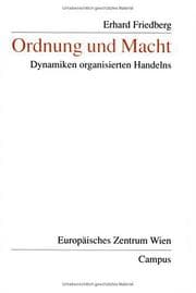 Tapa de Ordnung und Macht. Dynamiken organisierten Handelns