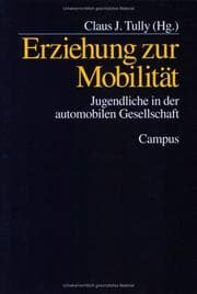 Tapa de Erziehung zur Mobilität. Jugendliche in der automobilen Gesellschaft