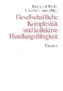 Tapa de Gesellschaftliche Komplexität und kollektive Handlungsfähigkeit