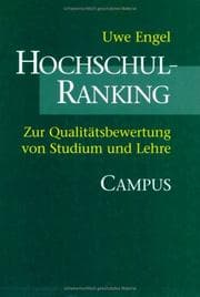 Tapa de Hochschul- Ranking. Zur Qualitätsbewertung von Studium und Lehre