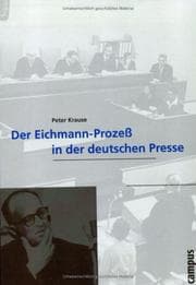 Tapa de Der Eichmann- Prozess in der deutschen Presse. Dissertation