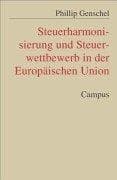 Tapa de Steuerharmonisierung und Steuerwettbewerb in der Europäischen Union
