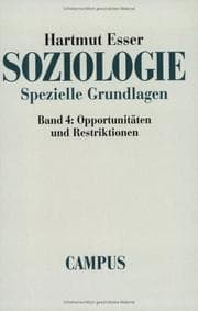 Tapa de Soziologie. Spezielle Grundlagen 4. Opportunitäten und Restriktionen