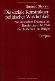 Tapa de Die soziale Konstruktion politischer Wirklichkeit