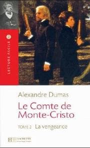 Tapa de Le Comte de Monte-Cristo, Tome.2, La Vengeance