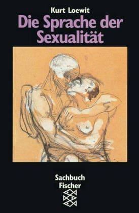 Tapa de Die Sprache der Sexualität. ( Sachbuch)