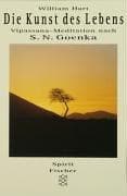 Tapa de Die Kunst des Lebens. Vipassana- Meditation nach S. N. Goenka