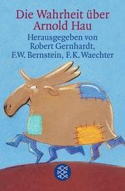 Tapa de Die Wahrheit über Arnold Hau