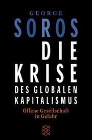 Tapa de Die Krise des globalen Kapitalismus. Offene Gesellschaft in Gefahr