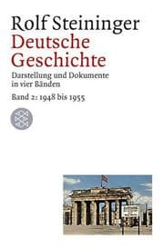 Tapa de Deutsche Geschichte 2. 1948 bis 1955. Darstellung und Dokumente in vier Bänden