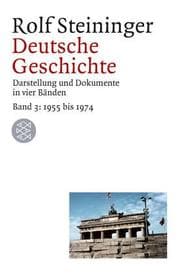 Tapa de Deutsche Geschichte 3. 1955 bis 1969. Darstellung und Dokumente in vier Bänden