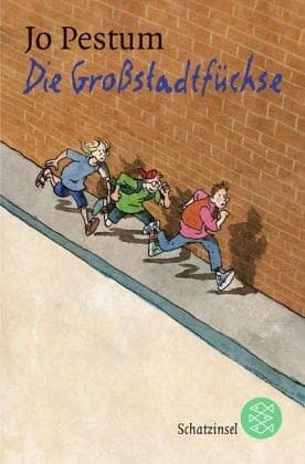 Tapa de Die Großstadtfüchse. ( Ab 8 J.).