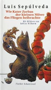 Tapa de Wie Kater Zorbas der kleinen Möwe das Fliegen beibrachte. ( Ab 8 J.).