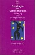 Tapa de Grundlagen der Gestalt- Therapie. Einführung und Sitzungsprotokolle
