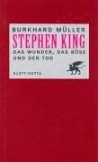 Tapa de Stephen King. Das Wunder, das Böse und der Tod