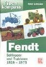 Tapa de Typenkompass Fendt. Schlepper und Traktoren 1928-1975