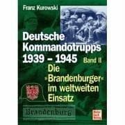 Tapa de Deutsche Kommandotrupps 1939-1945, Band 2. Die "Brandenburger" im weltweiten Einsatz