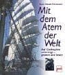 Tapa de Mit dem Atem der Welt. Auf GroÃseglern unterwegs Â gestern und heute