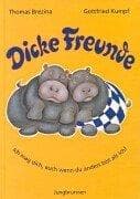 Tapa de Dicke Freunde. Ich mag dich, auch wenn du anders bist als ich.