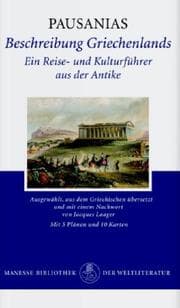Tapa de Beschreibung Griechenlands. Ein Reise- und Kulturführer aus der Antike.