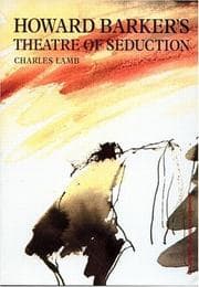 Tapa de Howard Barker's Theatre of Seduction