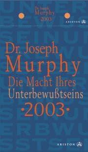 Tapa de Die Macht Ihres Unterbewußtseins 2003. Abreiß- Kalender