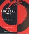 Tapa de Die Zen- Koan- Box. Mit der Weisheit des Zen zum Sinn des Lebens