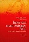 Tapa de Trost aus einer Anderen Welt. Botschaften aus dem Jenseits