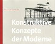 Tapa de Konstruktive Konzepte der Moderne: Fallstudien aus dem 20. Jahrhundert