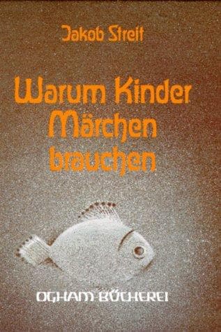 Tapa de Warum Kinder Märchen brauchen