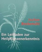 Tapa de Ein Leitfaden zur Heilpflanzenerkenntnis, Bd.1