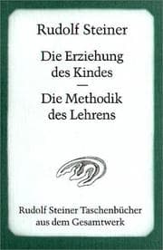 Tapa de Die Erziehung des Kindes / Die Methodik des Lehrens