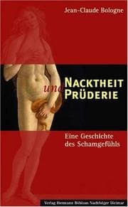 Tapa de Nacktheit und Prüderie. Eine Geschichte des Schamgefühls