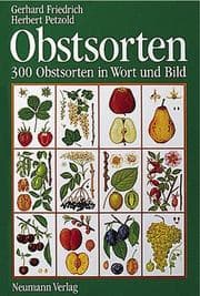 Tapa de Obstsorten. 500 Obstsorten in Wirt und Bild. (Fruits. 500 Fruits in Words and Pictures)
