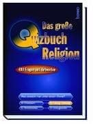 Tapa de Das große Quizbuch Religion. 490 Fragen und Antworten zum Thema Religion