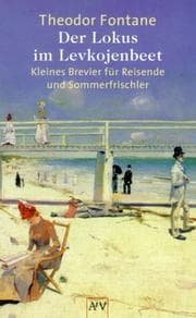 Tapa de Der Lokus im Levkojenbeet. Kleines Brevier für Reisende und Sommerfrischler