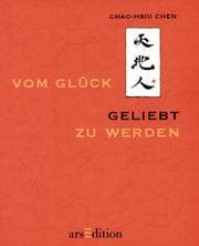 Tapa de Vom Glück, geliebt zu werden. Das Buch vom Glück