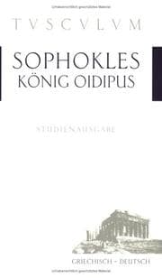 Tapa de König Oidipus. Griechisch - deutsch