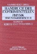 Tapa de Handbuch der experimentellen Physik Sekundarbereich II, Bd.9, Kerne und Teilchen